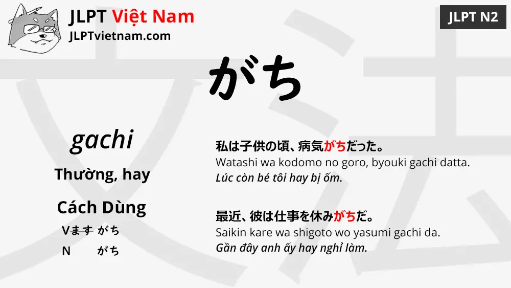 Học Ngữ Pháp JLPT N2: がち (gachi) - JLPT Sensei Việt Nam