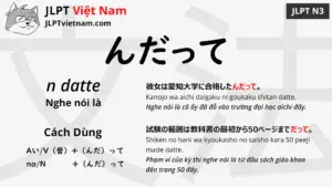 jlpt-N3-ngữ-pháp-んだって-n-datte-ý-nghĩa-ví-dụ