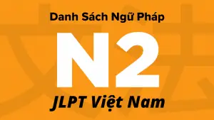 Danh Sách Ngữ Pháp JLPT N2